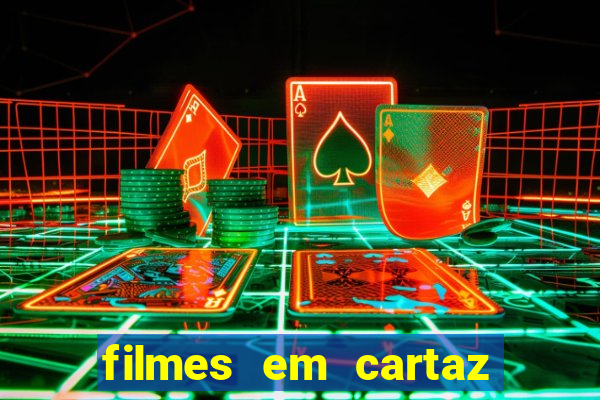 filmes em cartaz conjunto nacional